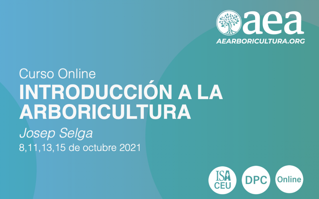 INSCRIPCIONES ABIERTAS: Curso online de iniciación a la arboricultura con Josep Selga