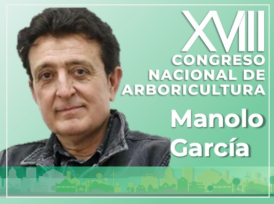 Manolo García participa en XVIII Congreso Nacional de Arboricultura