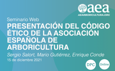Seminario web: Presentación del Código Ético de la Asociación Española de Arboricultura. 15 de diciembre