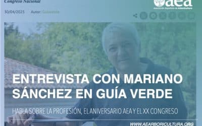 Entrevista a Mariano Sánchez en Guía Verde  “En un futuro cada ayuntamiento y empresa tendrá a su arbolista”