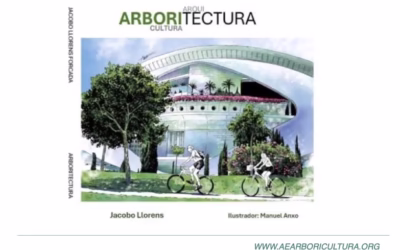 Nueva publicación AEA: ‘ARBORITECTURA. DEL ORNAMENTO A LA ESTRUCTURA’