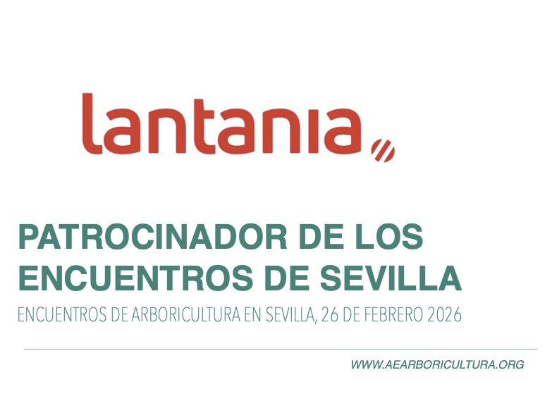 Lantania, patrocinador principal de los Encuentros de Arboricultura en Sevilla 2026